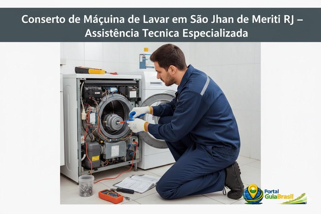 Conserto de Máquina de Lavar em São João de Meriti RJ: O Guia Completo com as Melhores Assistências da Região