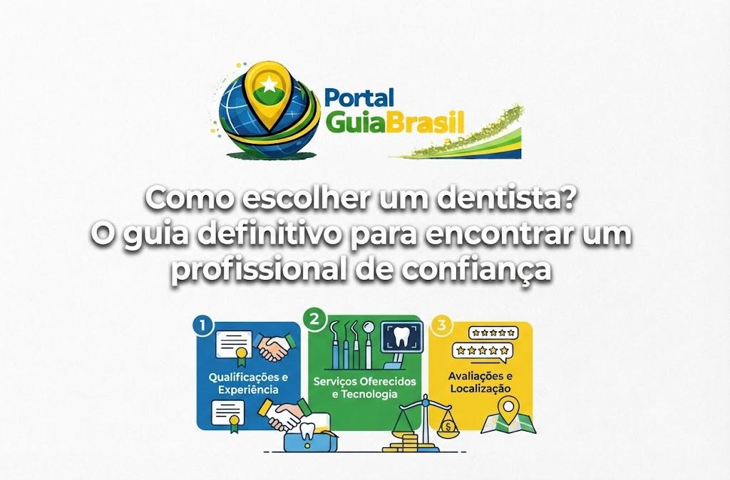 Como escolher um dentista? O guia definitivo para encontrar um profissional de confiança