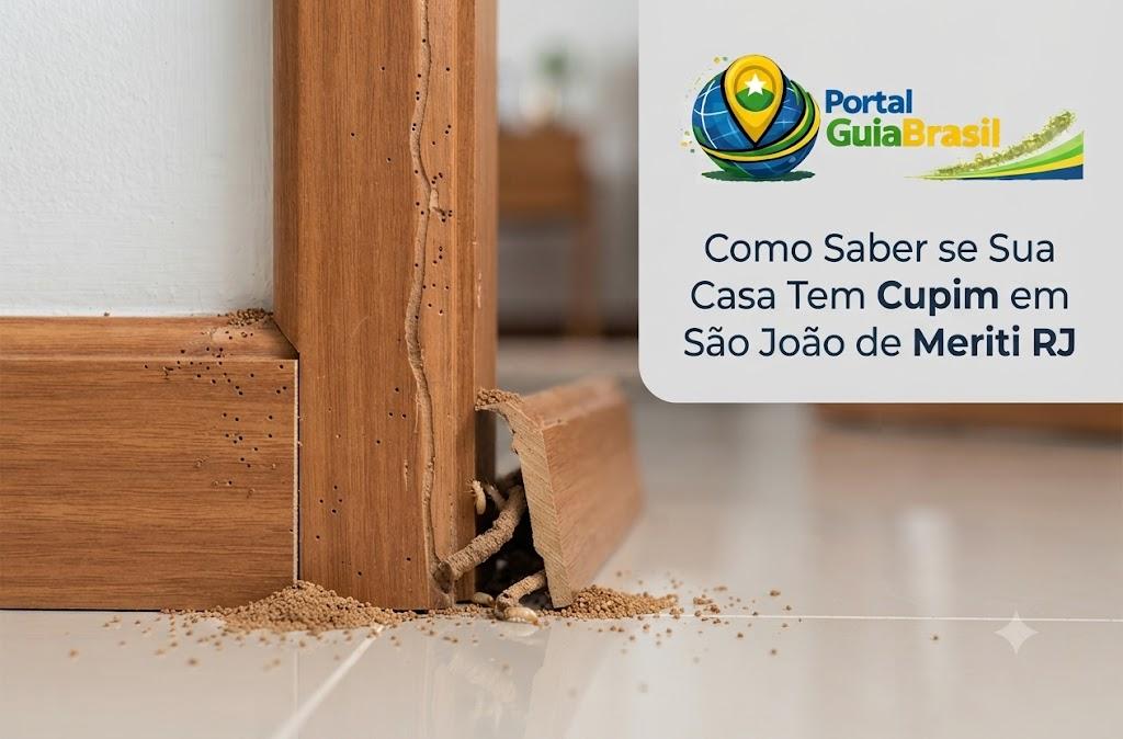 Como Saber se Sua Casa Tem Cupim em São João de Meriti RJ